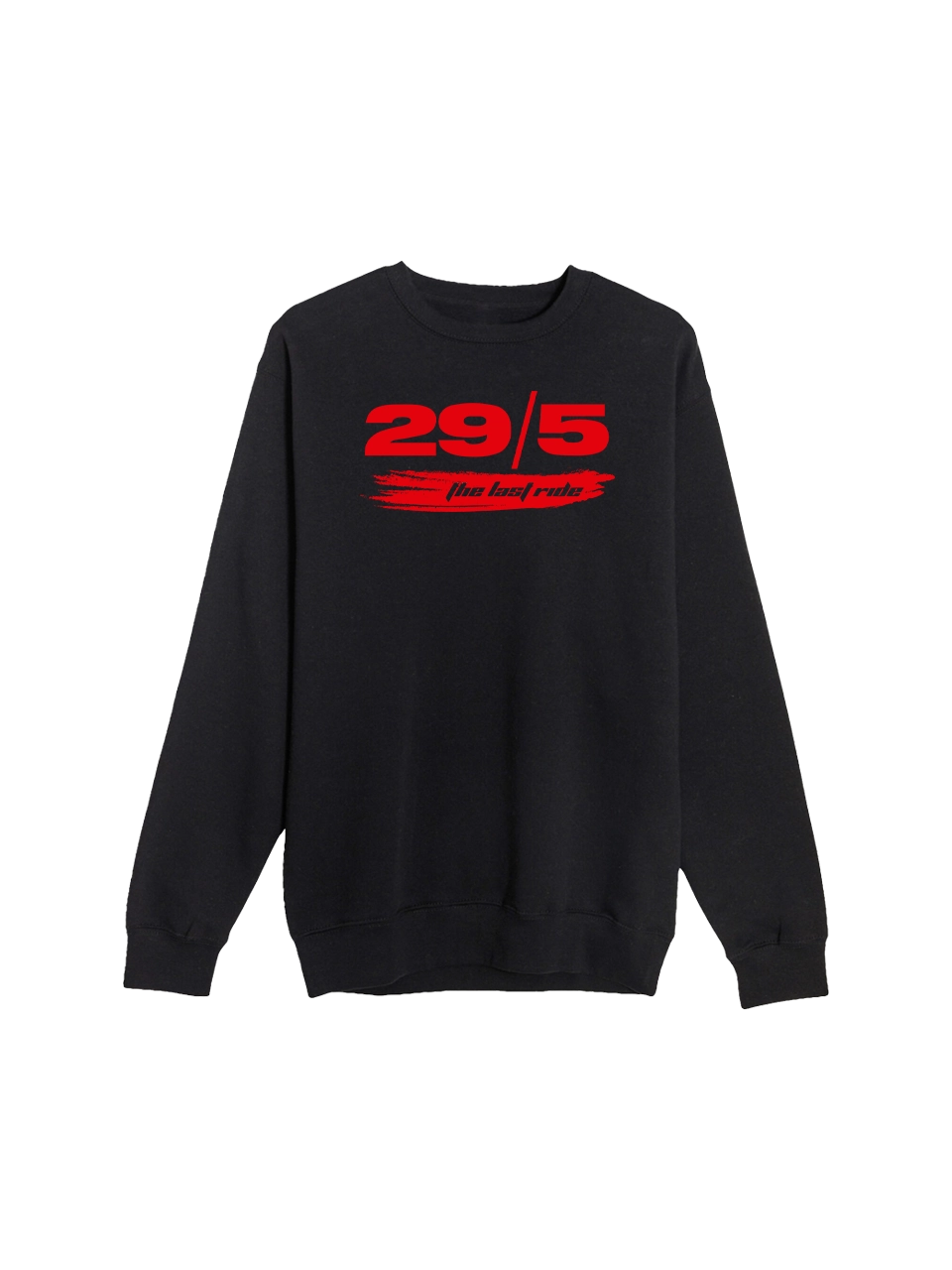 29/5 The Last Ride Sweatshirt