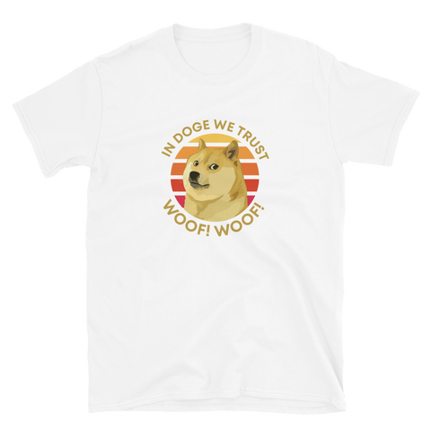 In Doge We Trust T-Shirt
